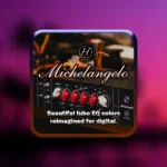 Tone Projects Michelangelo v1.0.3r2 WIN