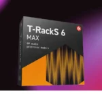 IK Multimedia – T-RackS 6 MAX 6.0.2 for Windows