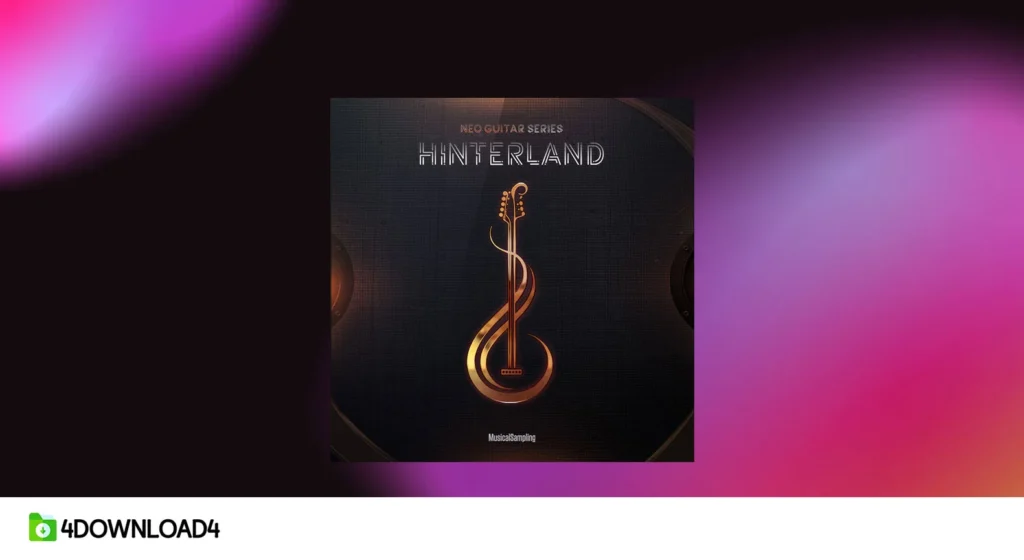 Musical Sampling – Neo Guitar Series Hinterland 1.1.0 (KONTAKT)