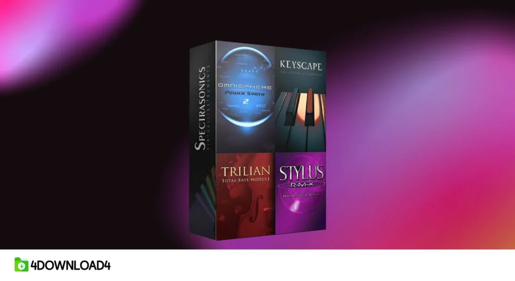 Spectrasonics – Plugins Bundle [Keyscape v1.5.2c, Omnisphere v2.8.7c, Stylus v1.10.6d, Trilian v1.6.6d] for Windows